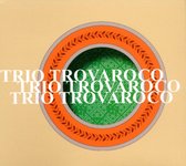 Trio Trovarroco - Trio Trovarroco (CD)
