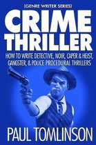 Genre Writer- Crime Thriller