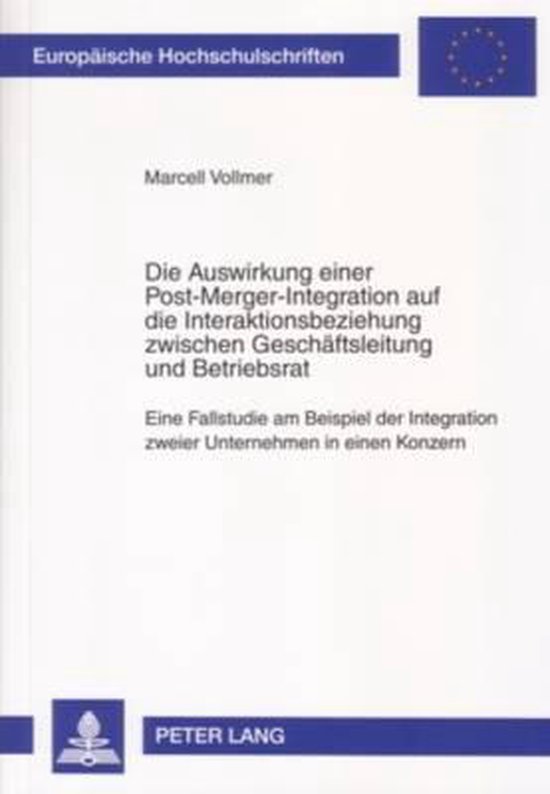 Die Auswirkung einer Post-Merger-Integration auf die Interak ... - cover