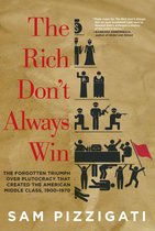 The Rich Don't Always Win