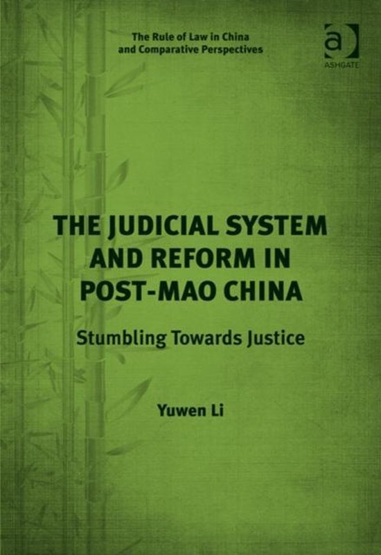 The Judicial System and Reform in Post-Mao China - cover