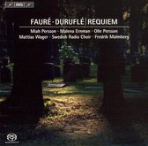 Miah Persson, Malena Ernman,Matthias Wager, Swedish Radio Choir - Fauré and Duruflé's requiem (Super Audio CD)