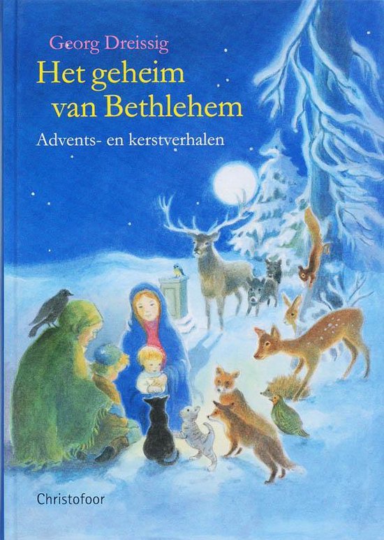 Boek 'Het geheim van Bethlehem', met kerstverhalen door Georg Dreissig.
