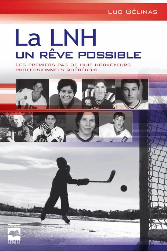La LNH, un rêve possible 1 - La LNH, un rêve possible T1 - cover