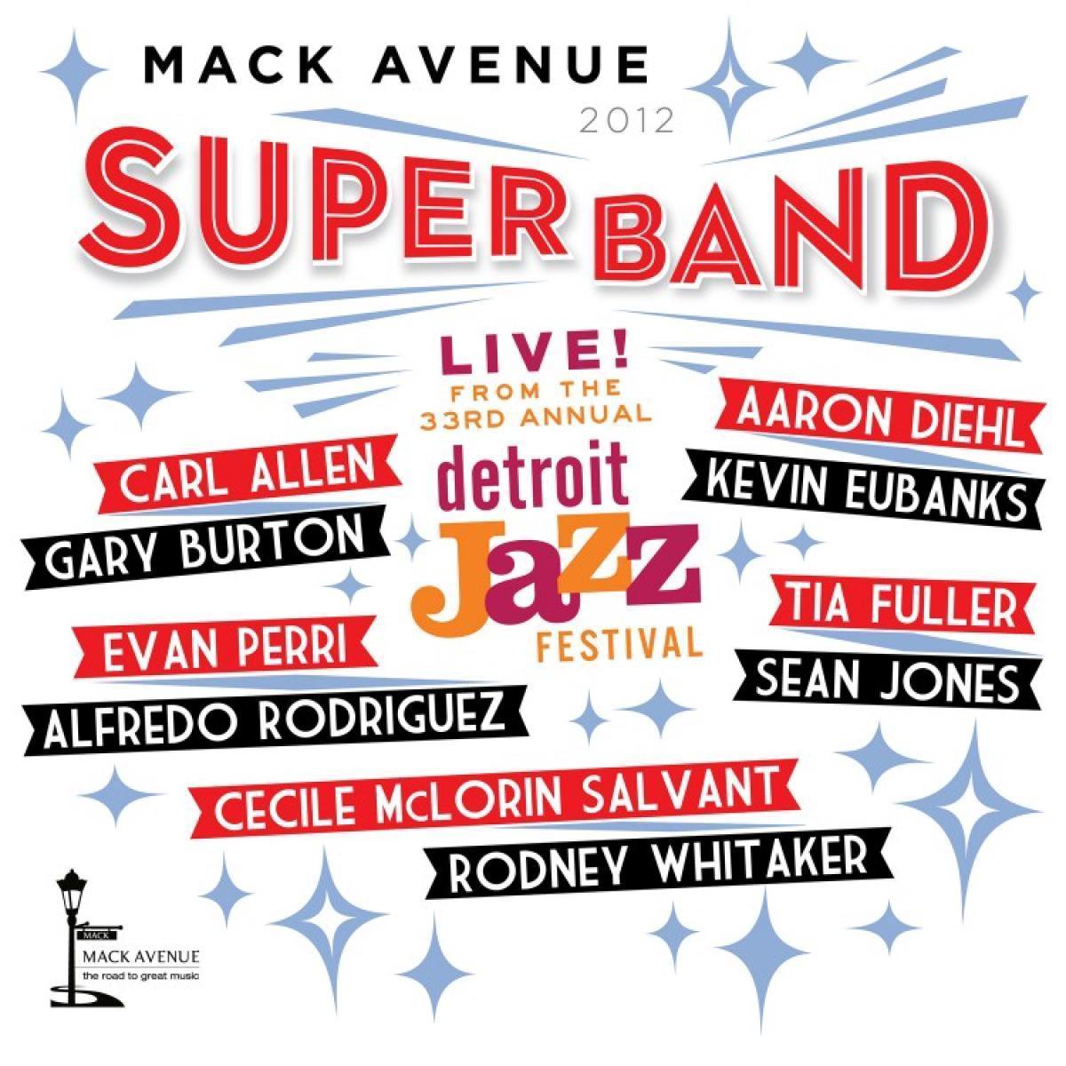 Live At The Detroit Jazz Festival 2