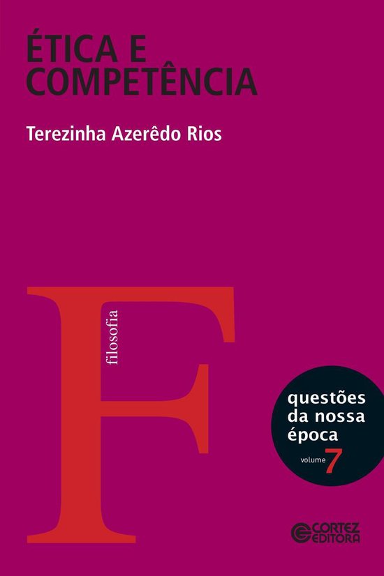 Questões da nossa época - Ética e competência - cover