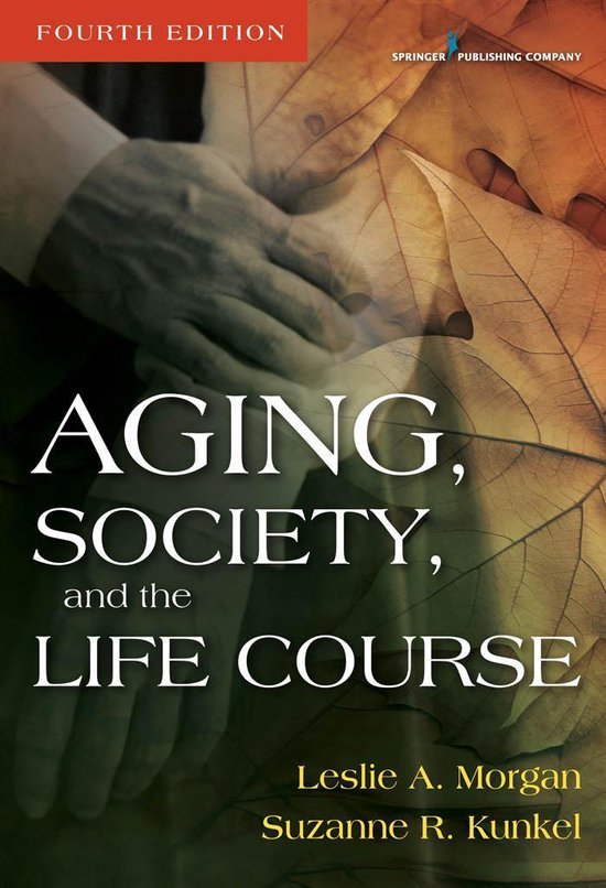 Aging, Society, and the Life Course - cover