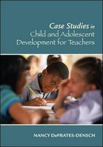 Cases in Child and Adolescent Development for Teachers