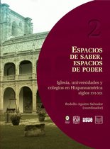 Real Universidad 2 - Espacios de saber, espacios de poder