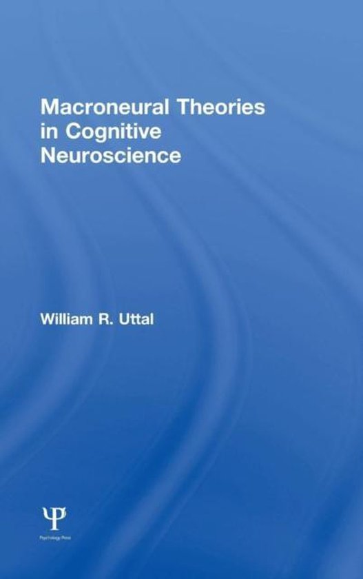 Macroneural Theories in Cognitive Neuroscience - cover