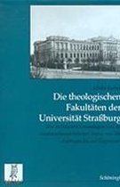 Die Theologischen Fakultaten Der Universitat Strassburg