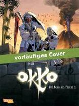 Okko 04: Das Buch des Feuers