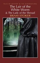 Tales of Mystery & The Supernatural - The Lair of the White Worm & The Lady of the Shroud