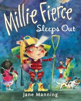 Millie Fierce - Millie Fierce Sleeps Out