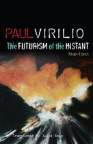 The Futurism of the Instant