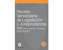 Revista Venezolana de Legislación y Jurisprudencia N° 6