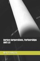 Barace Corporations, Partnerships and LLC