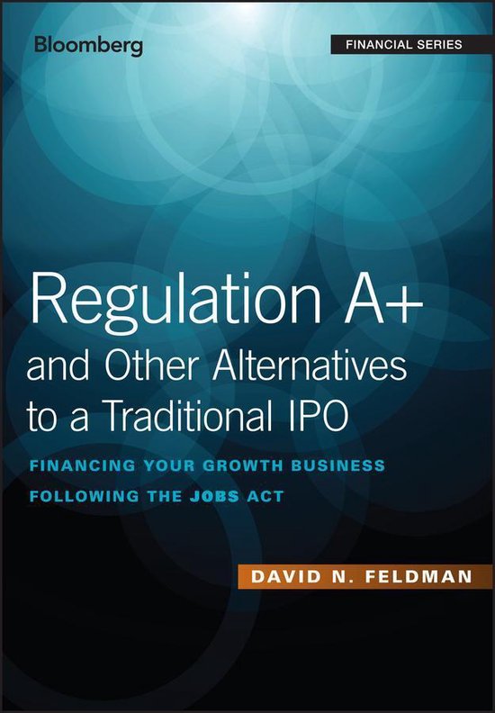 Bloomberg Financial - Regulation A+ and Other Alternatives t ... - cover