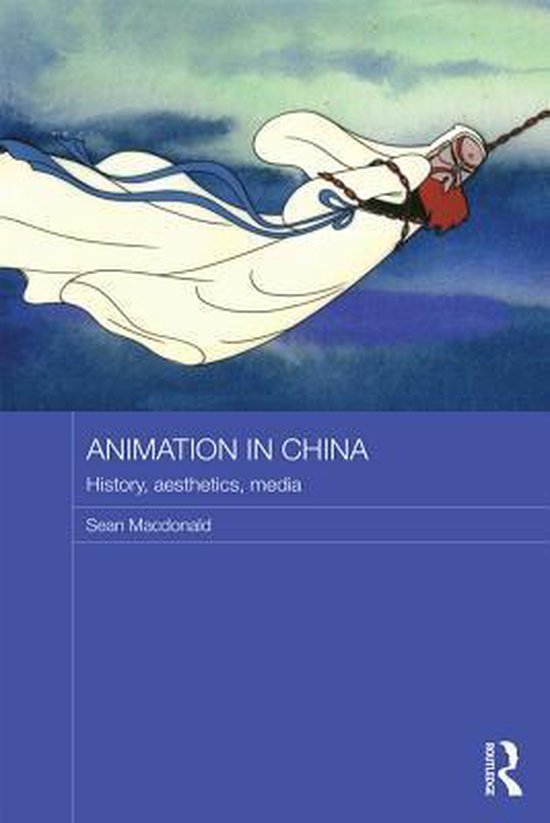 Routledge Contemporary China Series - Animation in China - cover