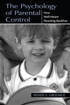 The Psychology of Parental Control