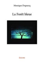 Collection Classique - La Forêt bleue