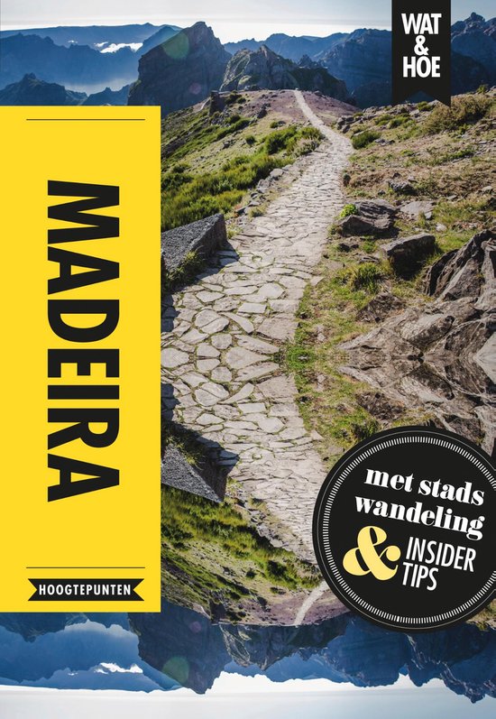 Wat & Hoe reisgids – Madeira