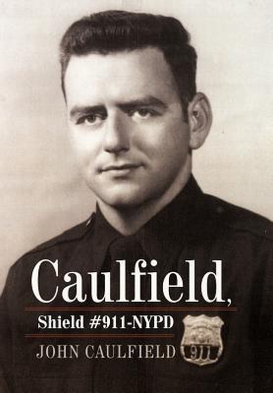 Caulfield, Shield #911-NYPD - cover