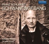 Roman Trekel & Oliver Pohl - Schwanengesang D. 957 (CD)