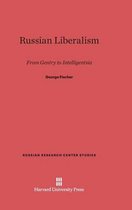 Russian Research Center Studies- Russian Liberalism