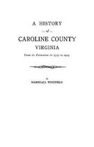 History of Caroline County, Virginia