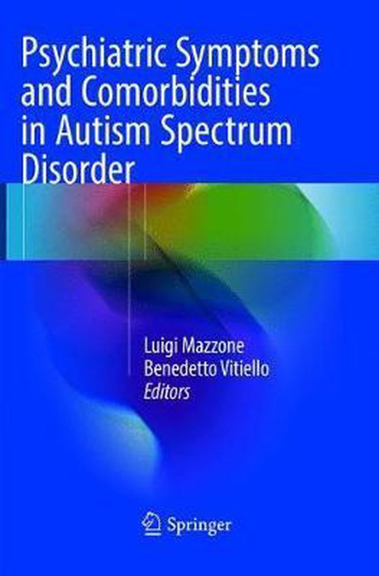 Psychiatric Symptoms and Comorbidities in Autism Spectrum Di ... - cover