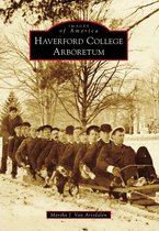 Images of America - Haverford College Arboretum