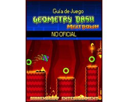 Guía De Juego Geometry Dash Meltdown No Oficial