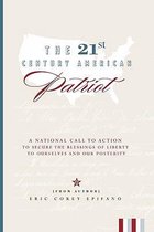 The 21st Century American Patriot