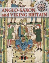 Anglo-Saxon and Viking Britain