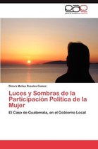 Luces y Sombras de La Participacion Politica de La Mujer