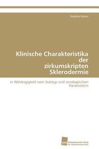 Klinische Charakteristika der zirkumskripten Sklerodermie