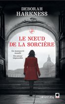 Le Livre perdu des sortilèges 3 - Le Noeud de la sorcière