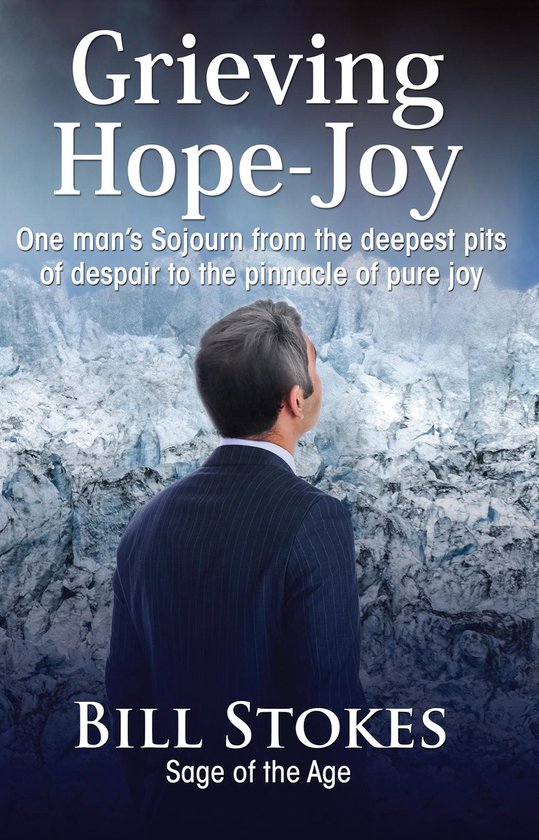 Grieving Hope Joy Ebook Bill Stokes Boeken Bol Com