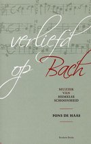 Verliefd Op Bach