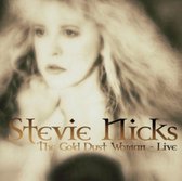 Stevie Nicks: The Gold Dust Woman - Live [CD]
