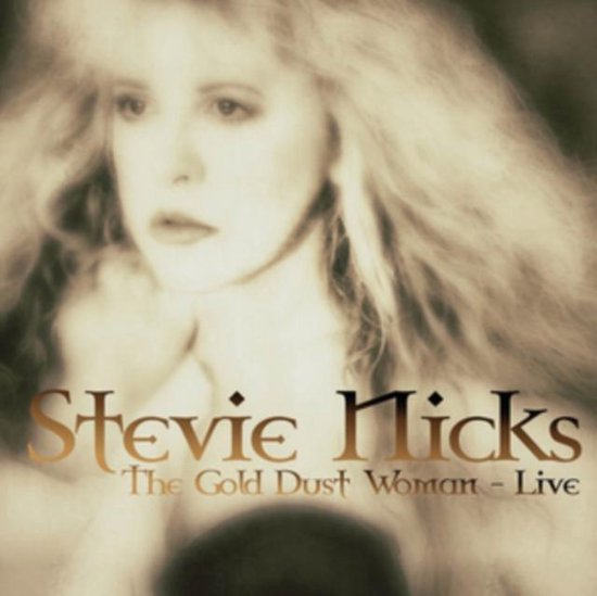 Stevie Nicks : The Gold Dust Woman - Live CD (2017)