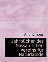 Jahrbucher Des Nassauischen Vereins Fur Naturkunde