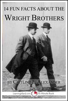 15-Minute Books - 14 Fun Facts About the Wright Brothers: A 15-Minute Book