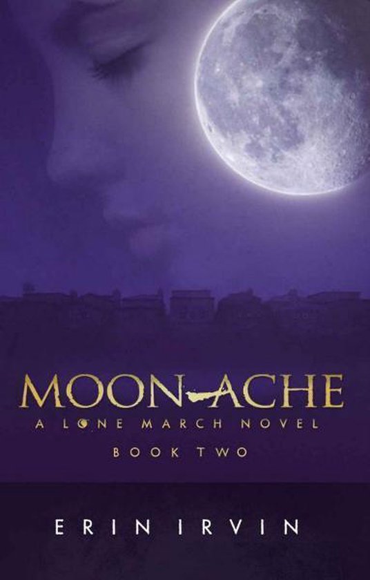 Moon-Ache (Lone March #2) - cover