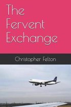 The Fervent Exchange