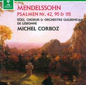 Mendelssohn: Psalms 42 / 95 &Amp; 115