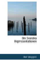 Om Svenska Representationen