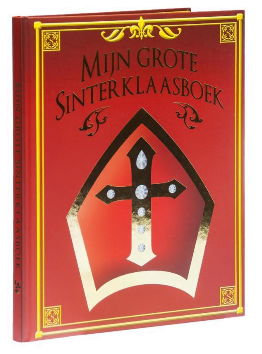 Mijn Grote Sinterklaasboek, Auteur: onbekand. Uitgeverij: Kids Marketeers  |... | bol.com