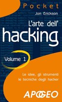 Hacking e Sicurezza 2 - L'arte dell'hacking - Volume 1